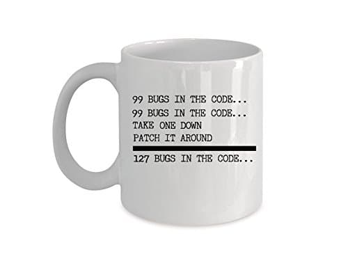 99 bugs in the Code - Funny Saying Mug with Unique Design - Funny Mug presents for Programmers - High Quality