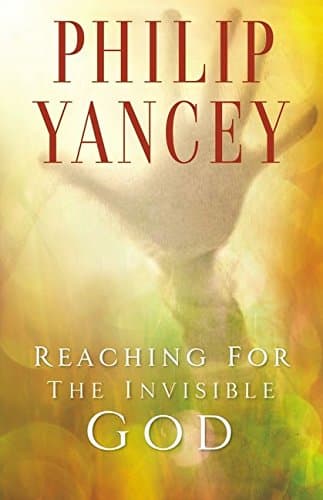 Reaching for the Invisible God Study Guide