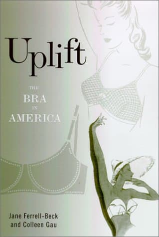Uplift: The Bra in America