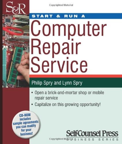 Computer Repair Service (Start & Run a Business S.)