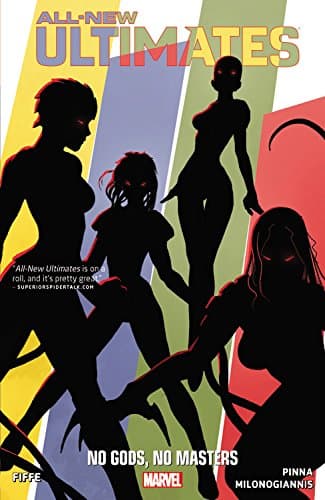 All-New Ultimates 2: No Gods, No Masters