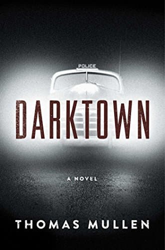 Darktown: A Novel (The Darktown Series)