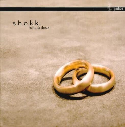 Shokk / Folie A Deux