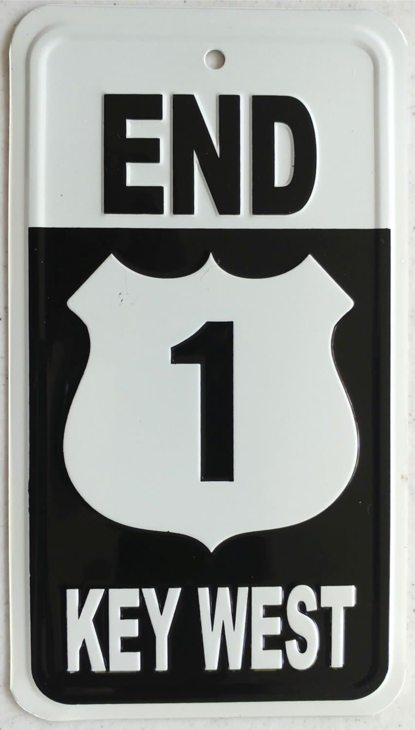 Embossed Key West 'End US-1' Sign, Small
