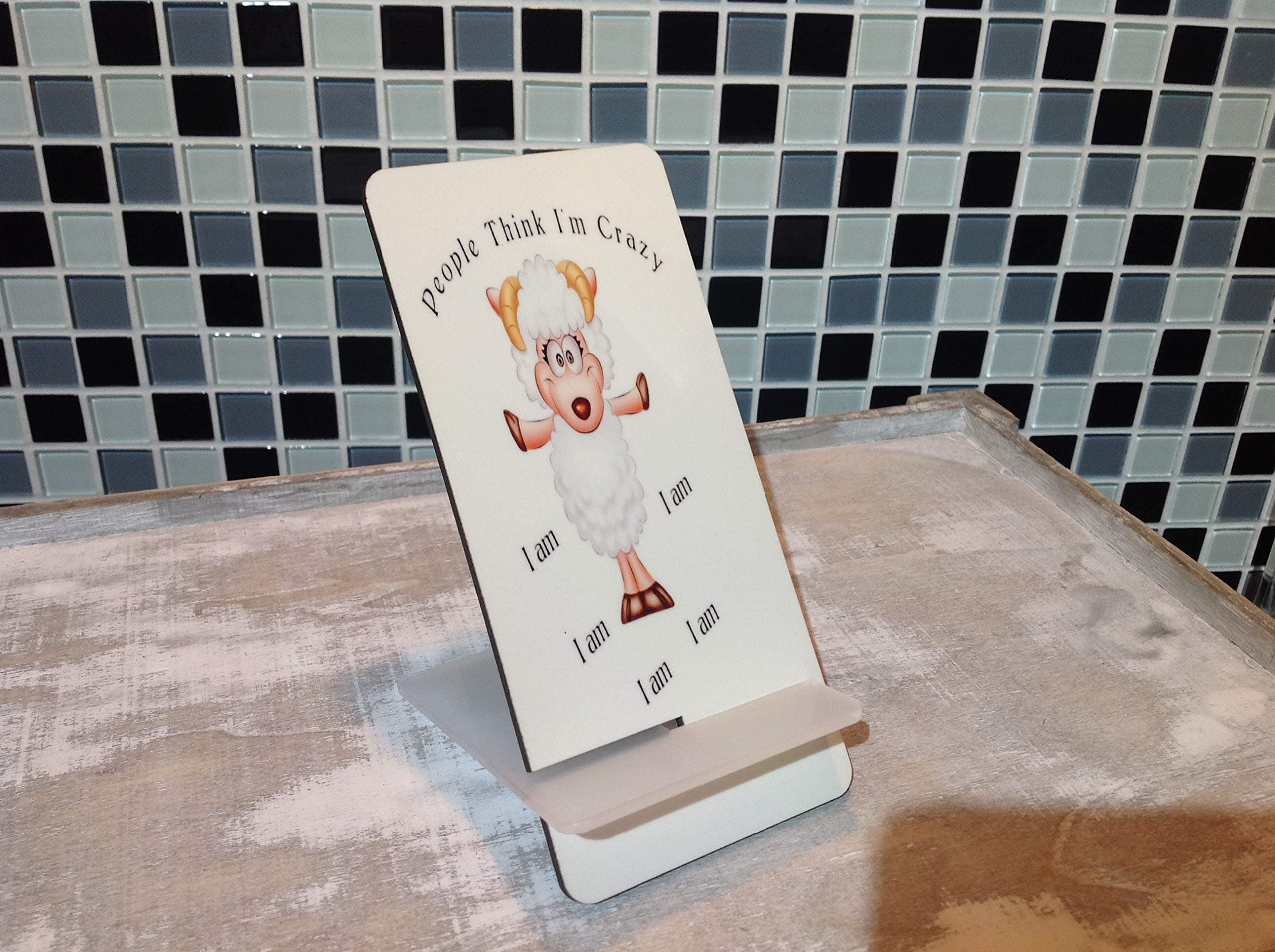 Crazy Sheep Mobile Phone Holder - People Think I'm Crazy I am, Cell Phone Holder