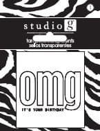 Studio G Clear Stamp Set SAY It BIG Messages - OMG Its Your Birthday
