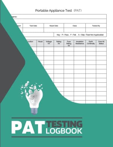 Pat Testing Log Book: Portable Appliance Testing Log Book / Equipment for PAT Tester / Electrical Appliances Safety Certificate