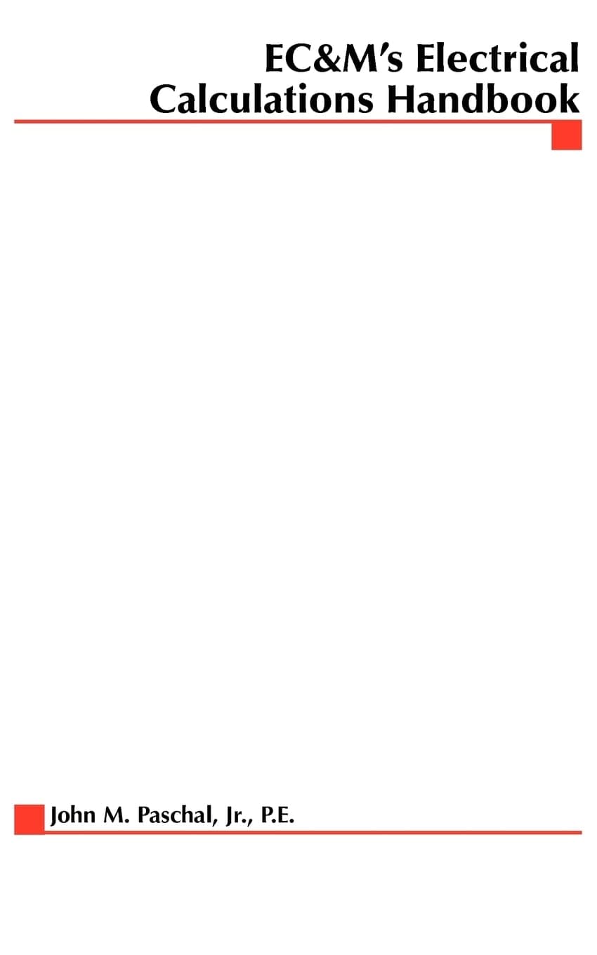 EC&M's Electrical Calculations Handbook