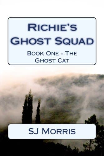 Richie's Ghost Squad: Book One - the Ghost Cat: 1