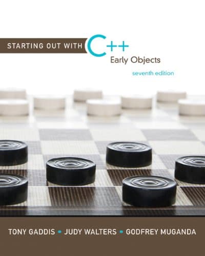 Starting Out with C++: Early Objects: United States Edition