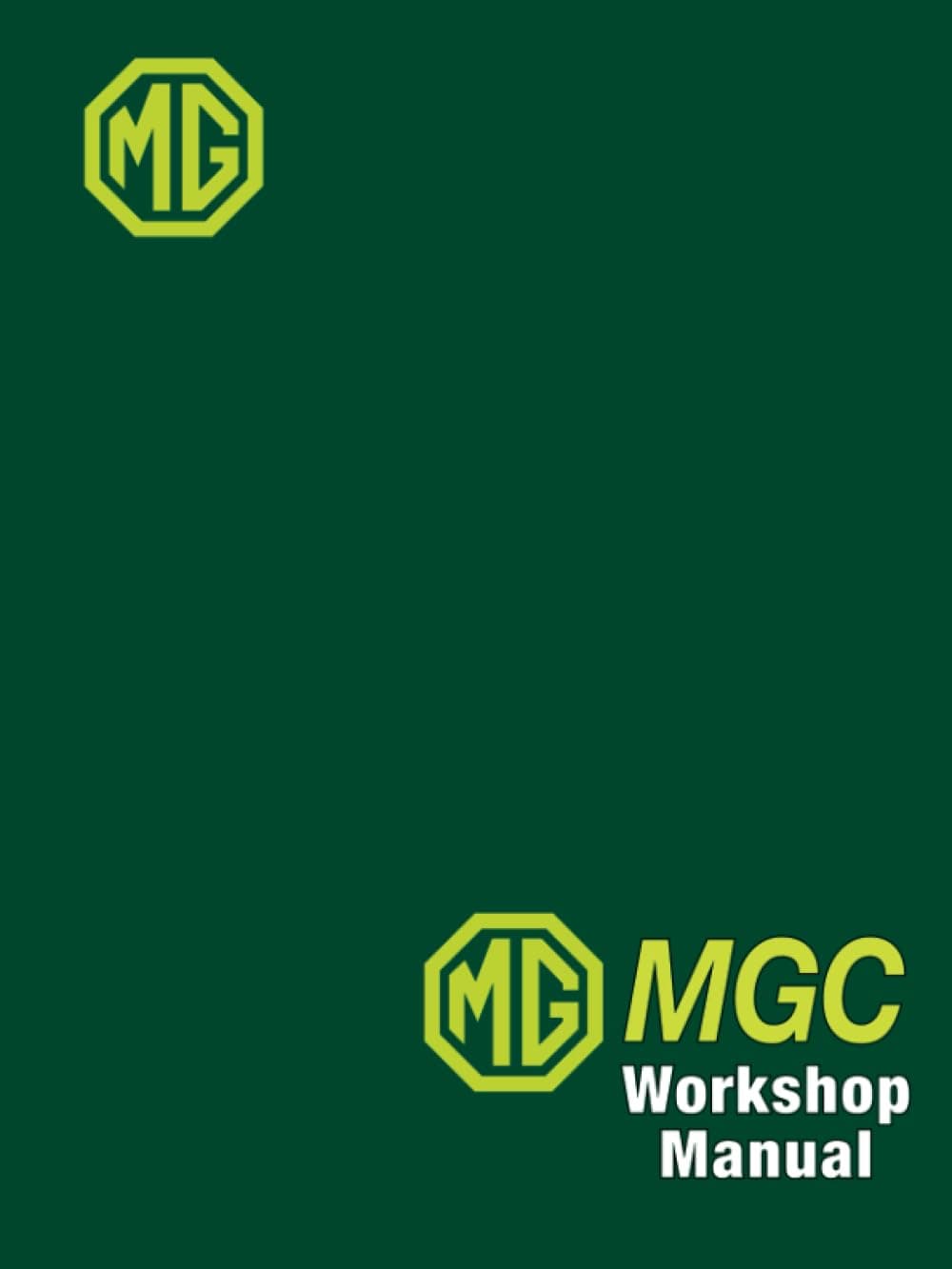 MG MGC Workshop Manual: AKD 7133 (Edition 2).