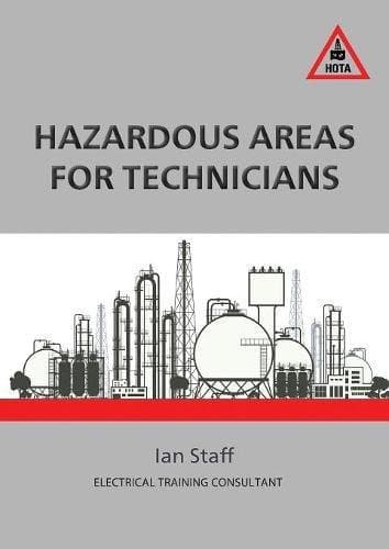 Hazardous Areas For Technicians