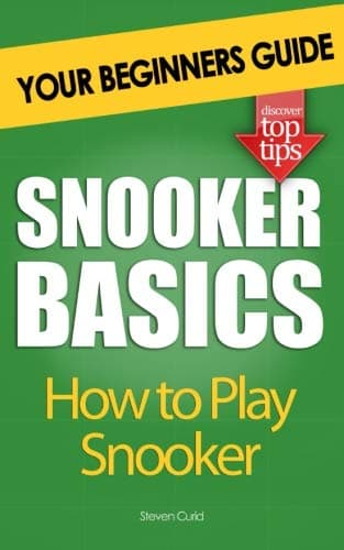 Snooker Basics: How to Play Snooker