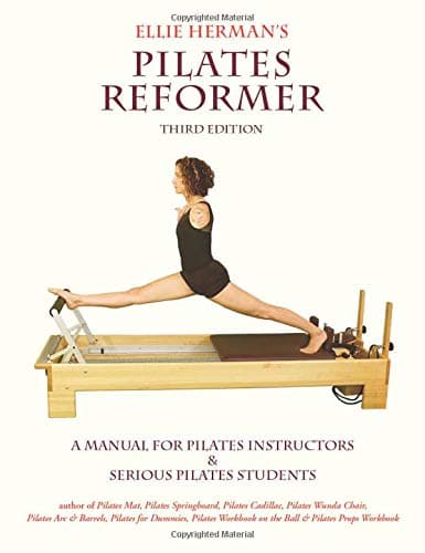 Ellie Herman's Pilates Reformer, Third Edition