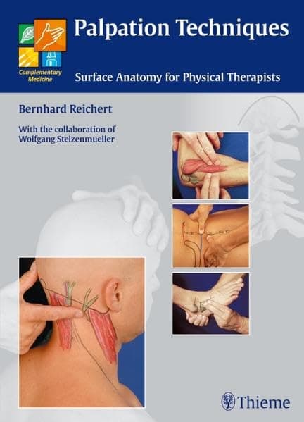 Palpation Techniques: Surface Anatomy for Physical Therapists