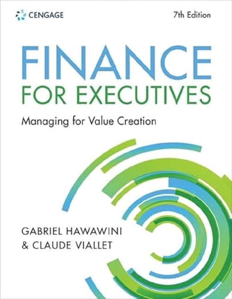 Cengage Learning EMEA Finance for Executives Managing for Value Creation