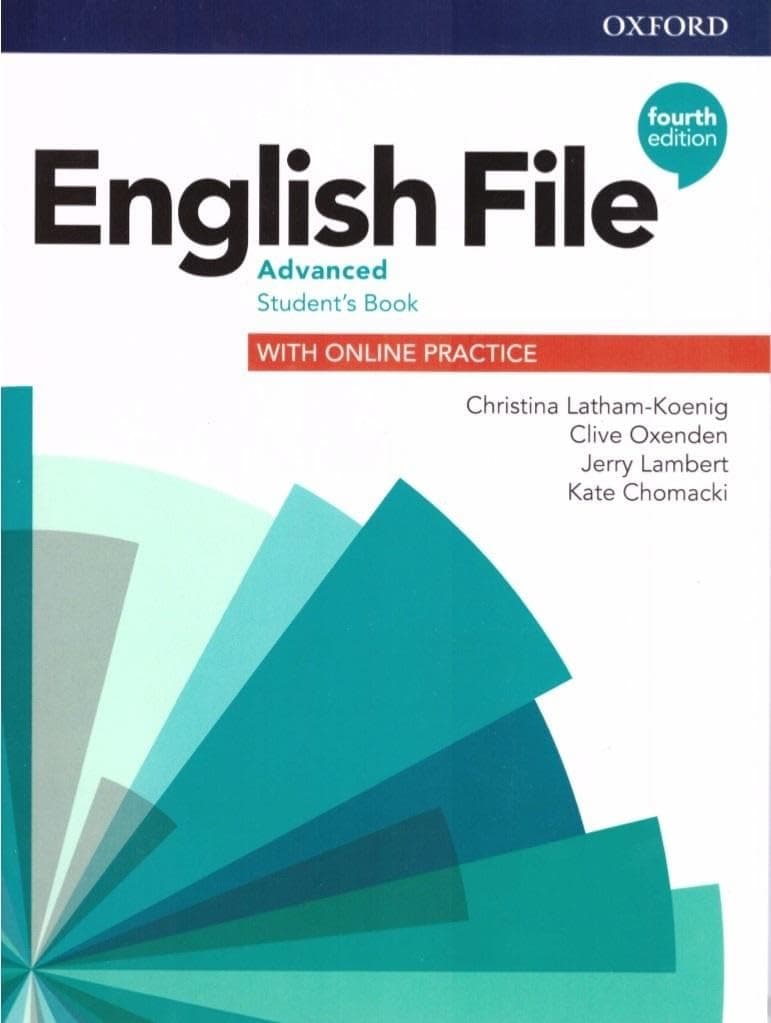 English File: Advanced: Student's Book with Online Practice
