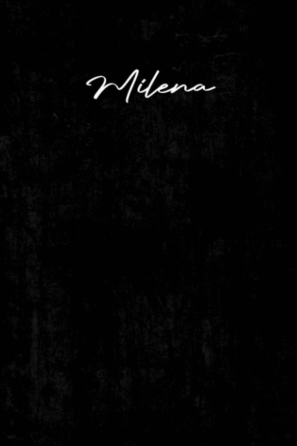 Milena: Personalized Journal For Milena, Black Personalized Name notebook for the Beautiful Girl in your Life