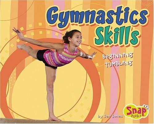 Gymnastics Skills: Beginning Tumbling Library Binding – September 1, 2006