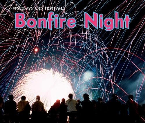 Bonfire Night (Holidays and Festivals) Paperback – 15 Jun. 2011