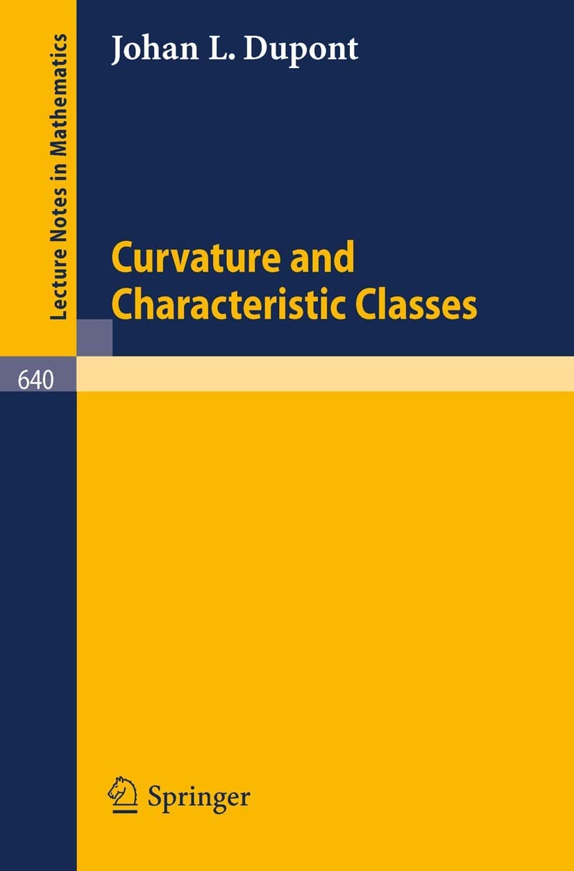 Curvature and Characteristic Classes: 640 (Lecture Notes in Mathematics)