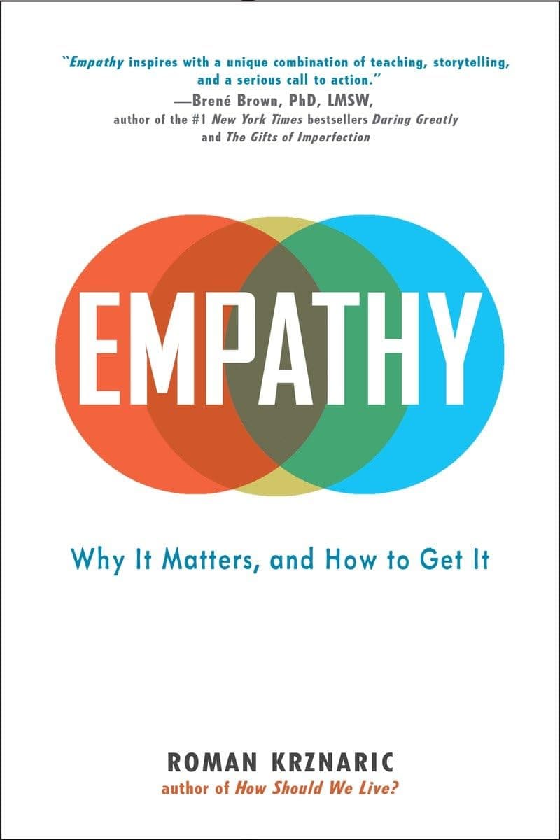 Empathy: Why It Matters, and How to Get It Paperback – November 3, 2015