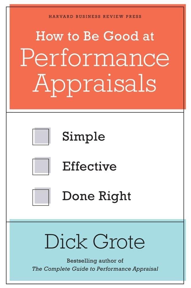 How to be Good at Performance Appraisals