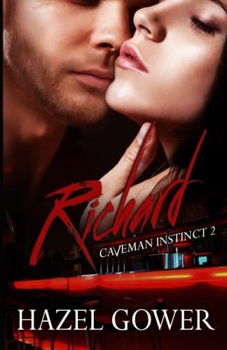 Richard: Caveman Instinct --- Gypsy Curse Book 2