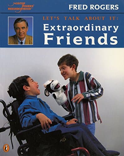 Extraordinary Friends (Mr. Rogers)