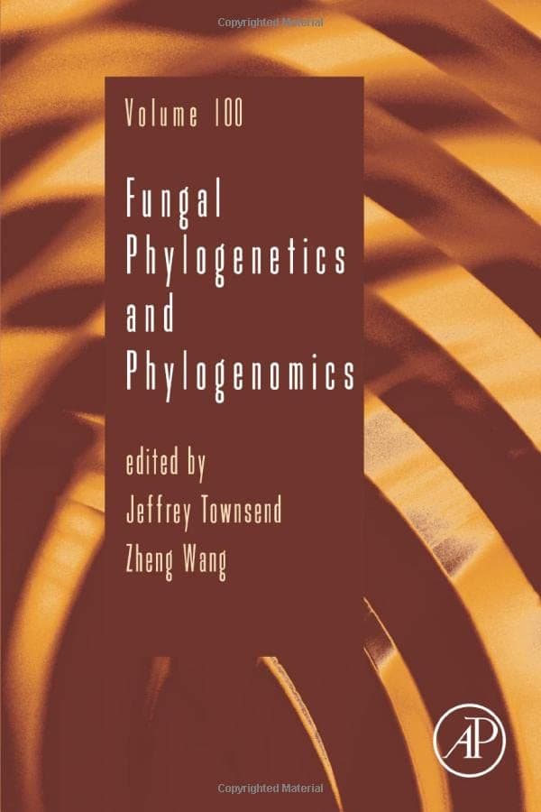 Fungal Phylogenetics and Phylogenomics (Volume 100)