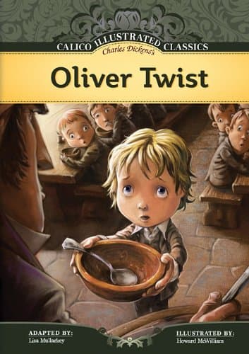 Oliver Twist (Calico Illustrated Classics Set 3)