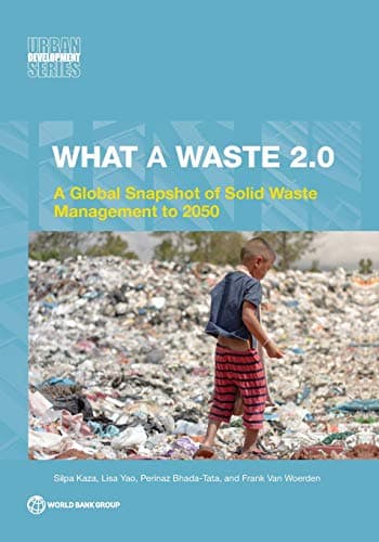 What a Waste 2.0: What a Waste 2.0 (Urban Development)
