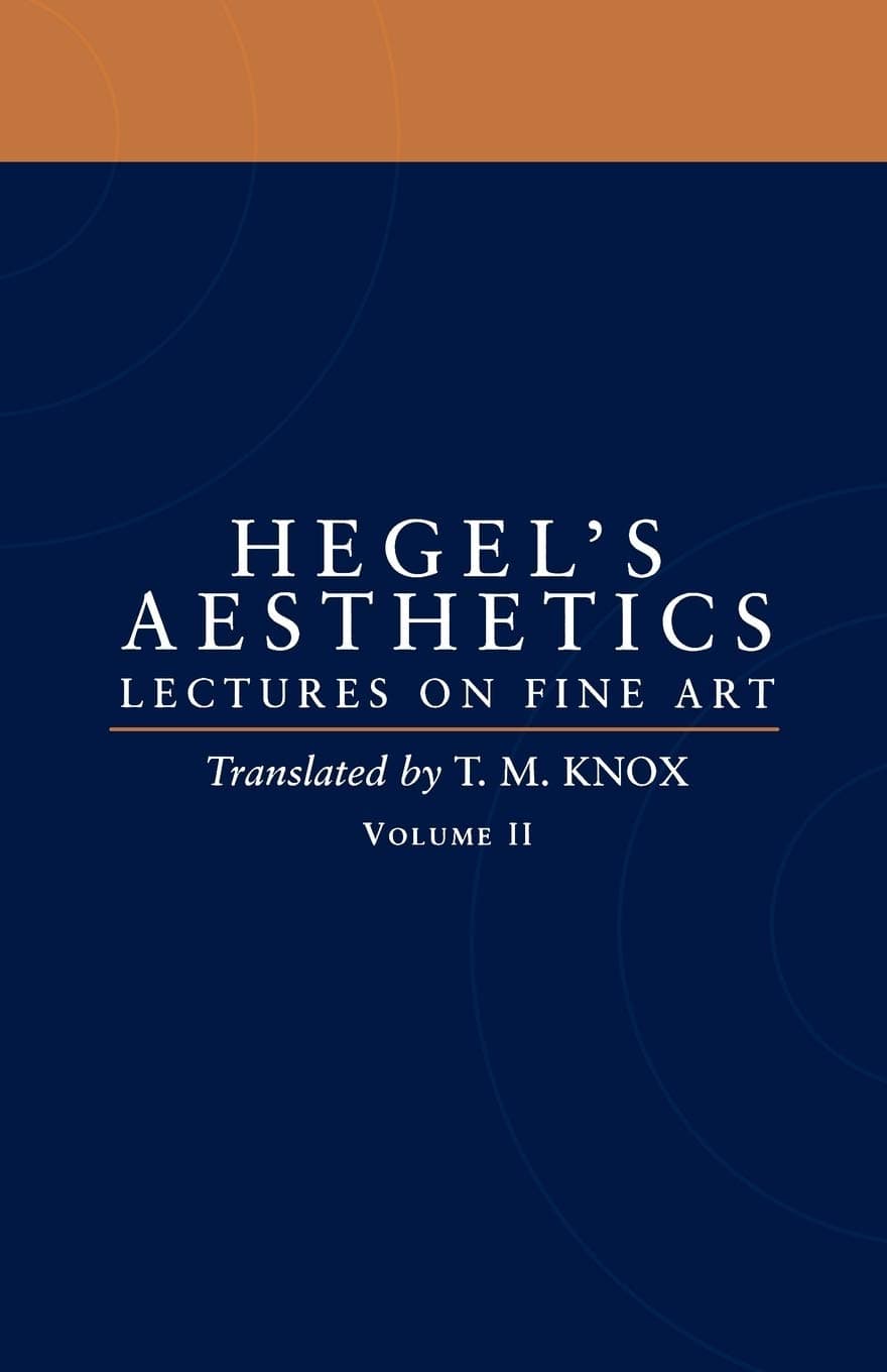 Aesthetics: Lectures on Fine Art Volume ll