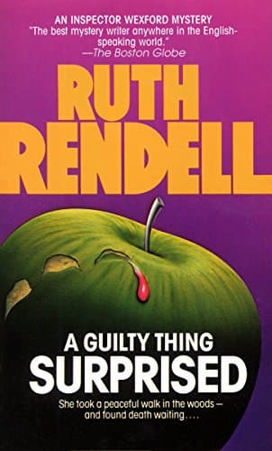 A Guilty Thing Surprised: Inspector Wexford Book 5