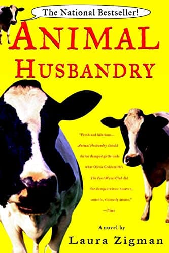 Animal Husbandry: A Novel