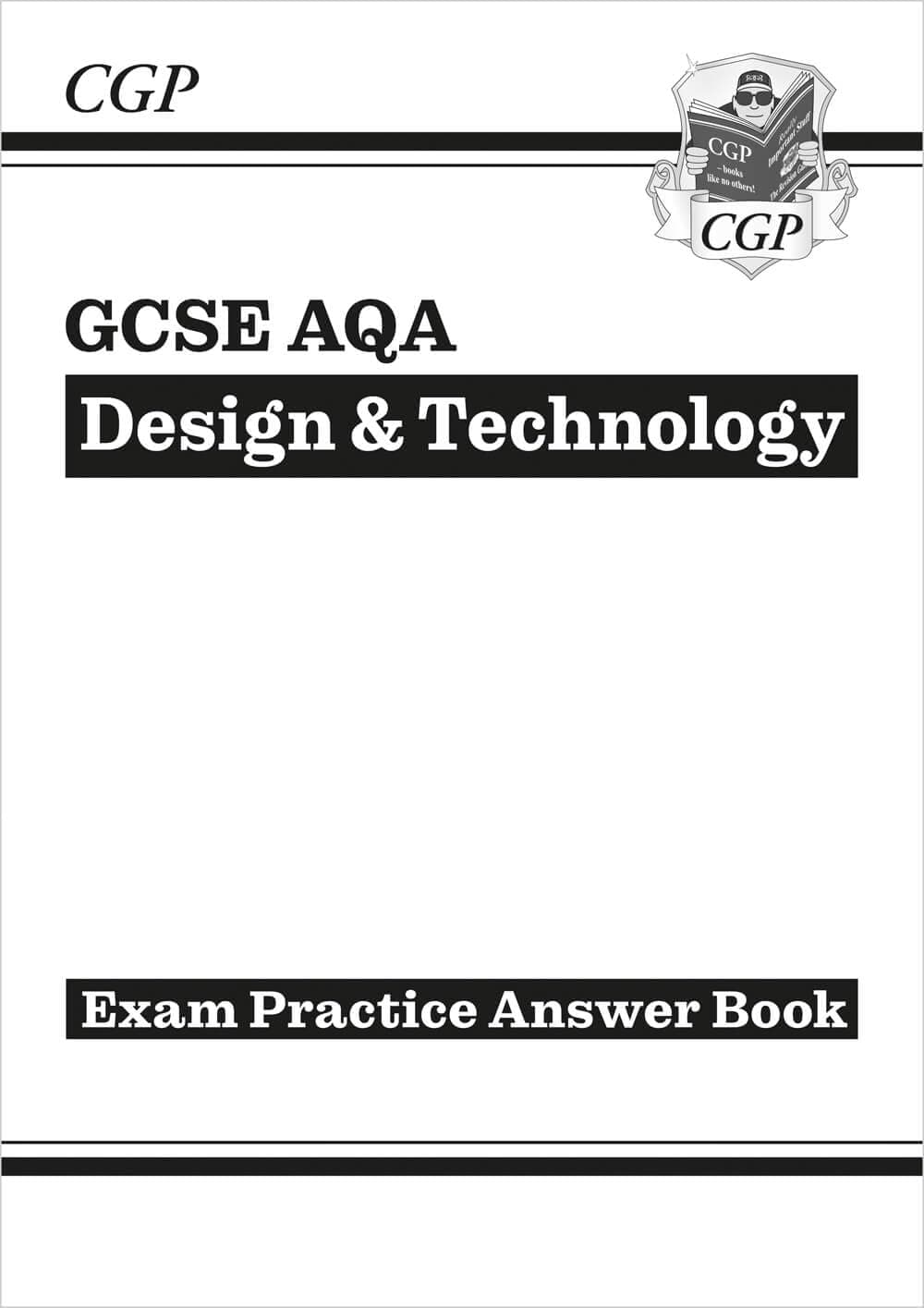 Coordination Group Publications Ltd (CGP) Grade 9-1 GCSE Design & Technology AQA Answers (for Exam Practice Workbook)
