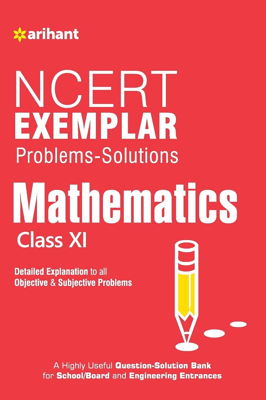 NCERT Exemplar Problems-Solutions MATHEMATICS class 11th Paperback – 3 November 2014
