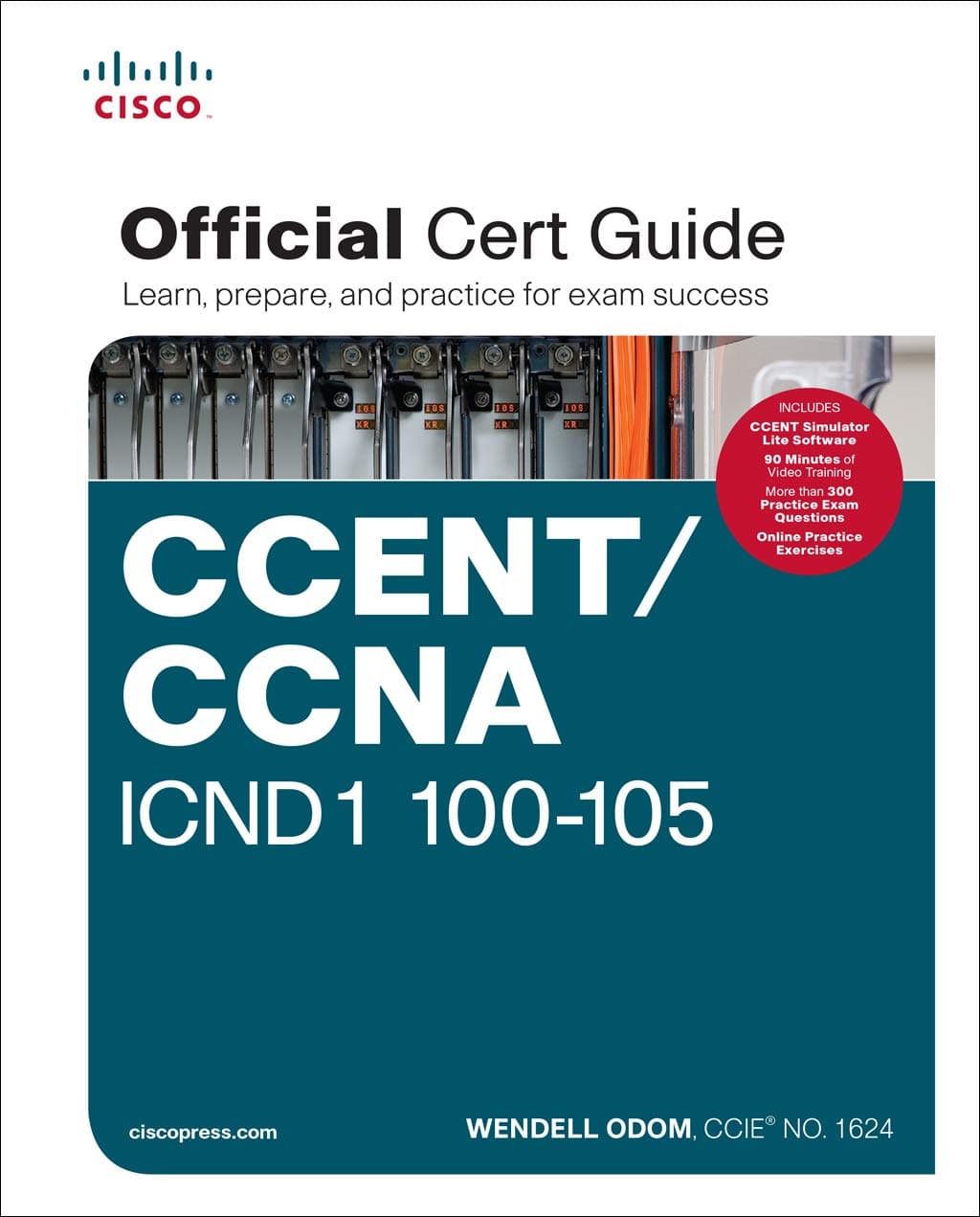CCENT/CCNA ICND1 100-105 Official Cert Guide (Official Cert Guide (Old Edition)) Hardcover – 27 May 2016