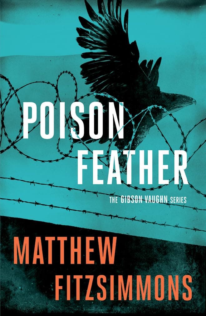 Poisonfeather (Gibson Vaughn) Paperback – October 4, 2016