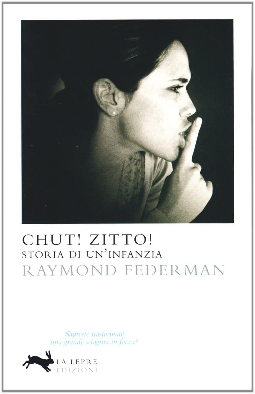 FEDERMAN RAYMOND - CHUT! ZITTO