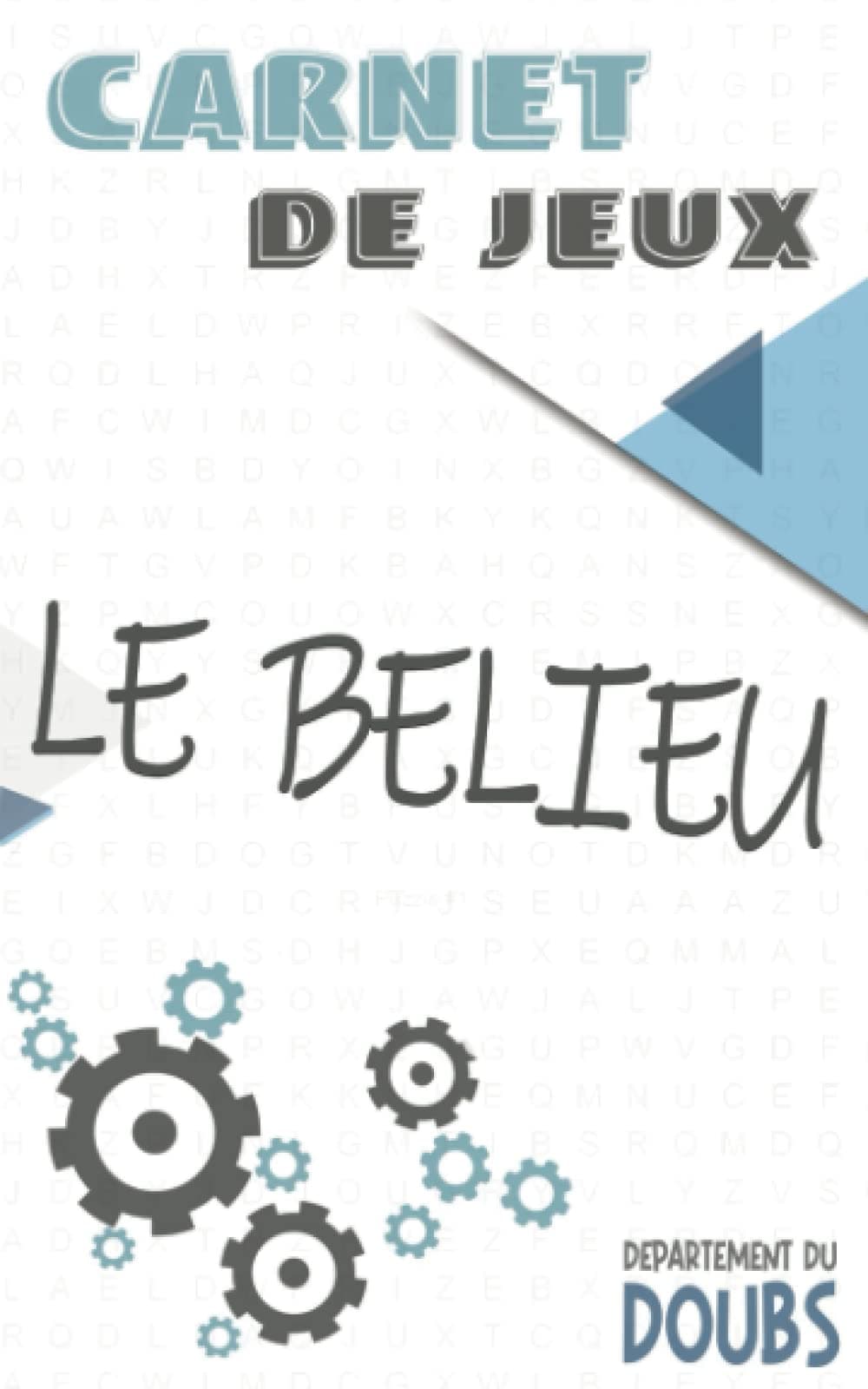 LE BELIEU: Carnet de Jeux