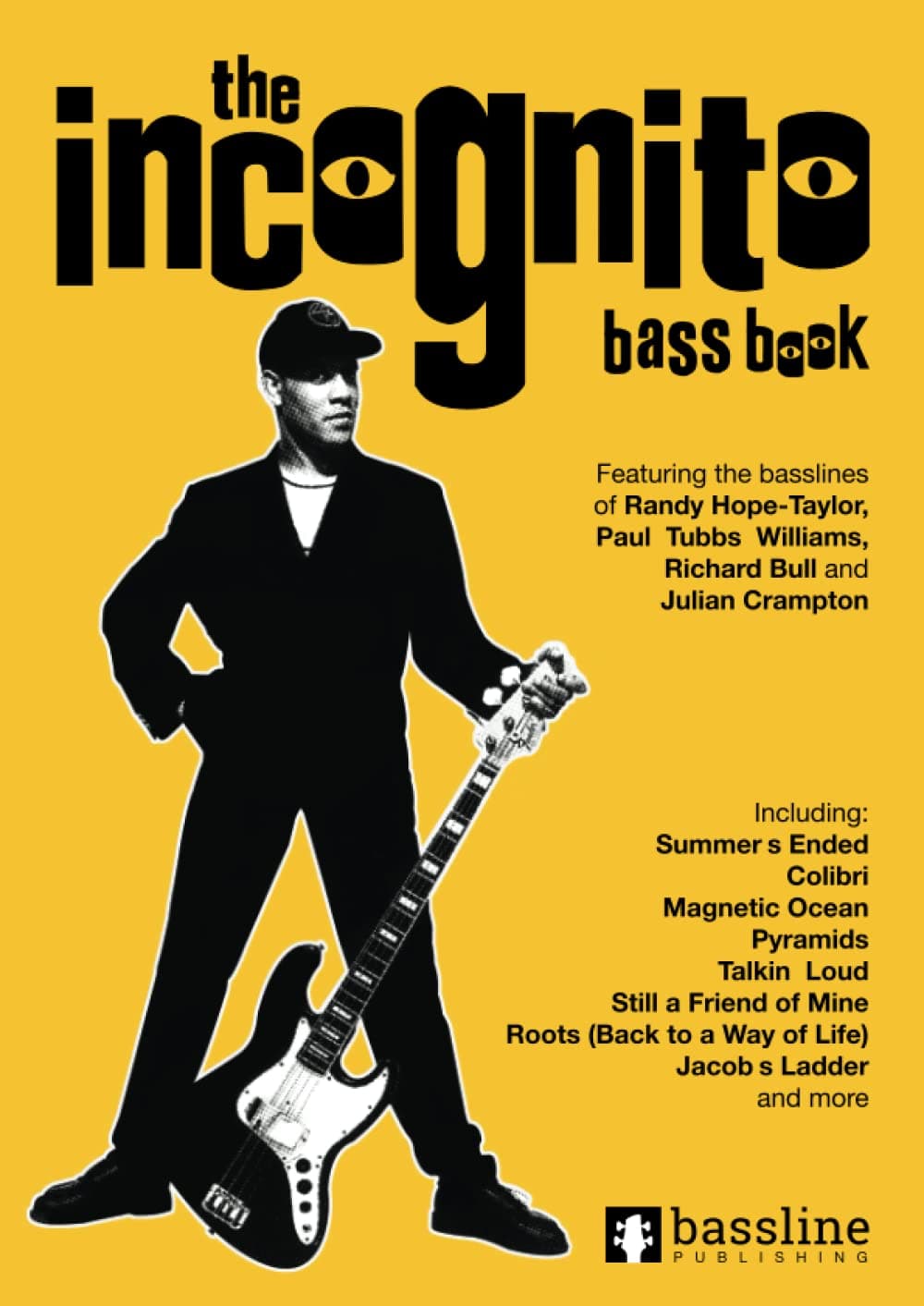The Incognito Bass Book