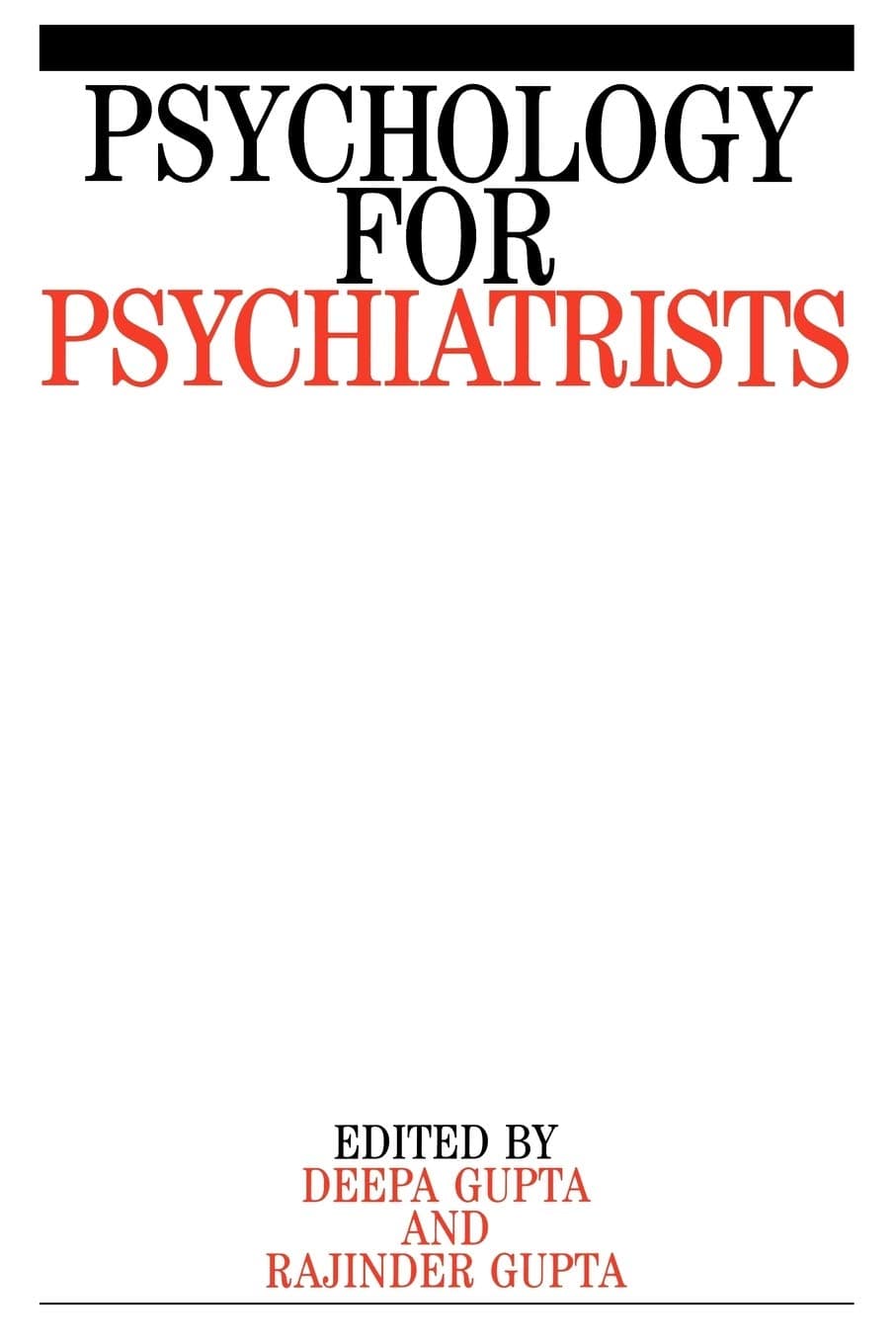 Psychology for Psychiatrists