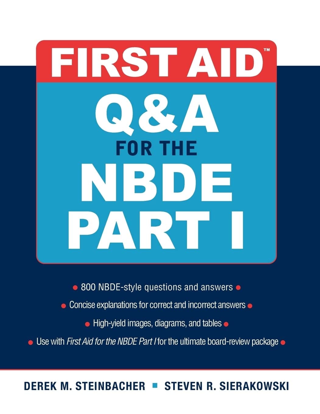 First Aid Q&A for the NBDE Part I (First Aid Series)