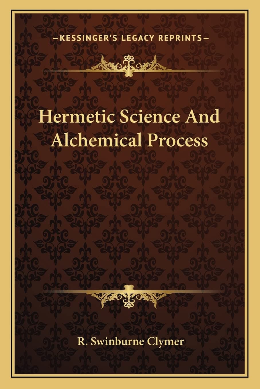Hermetic Science and Alchemical Process