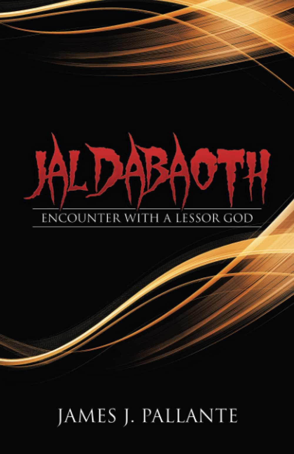 JALDABAOTH: ENCOUNTER WITH A LESSOR GOD