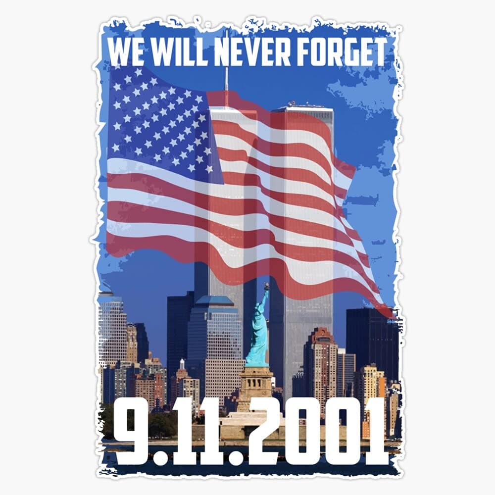 HOF Trading We Will Never Forget 9.11.2001 Art | Cute Patriot Day Gift Vinyl Sticker Waterproof Decal Laptop Wall Window Bumper Sticker 5"