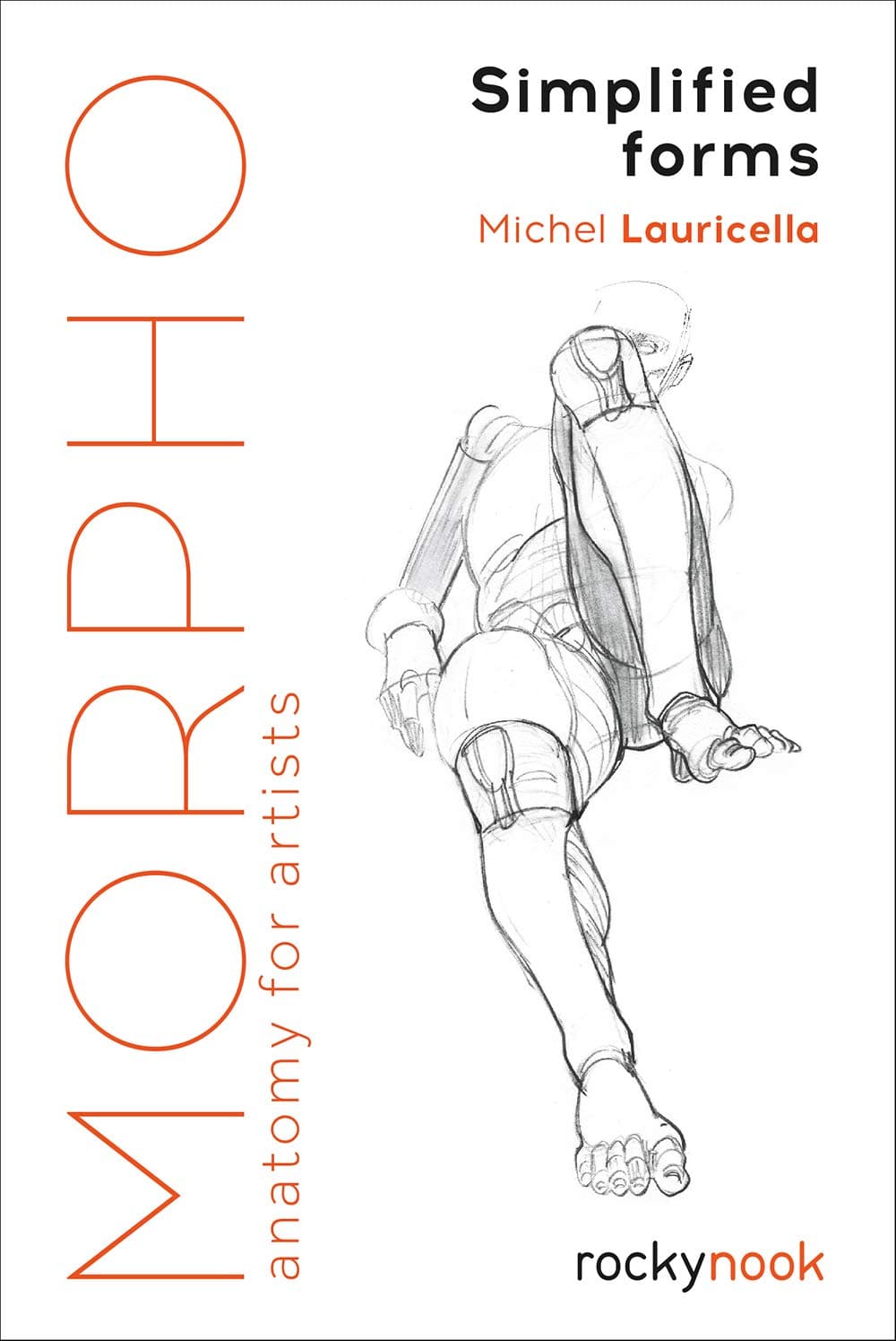 Morpho: Simplified Forms: Anatomy for Artists: 2