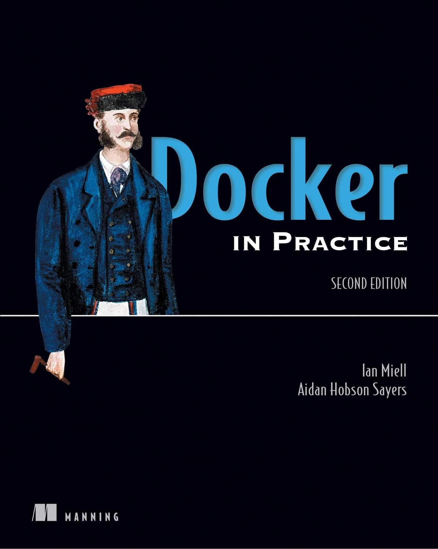 Docker in Practice, Second Edition 2nd Edition