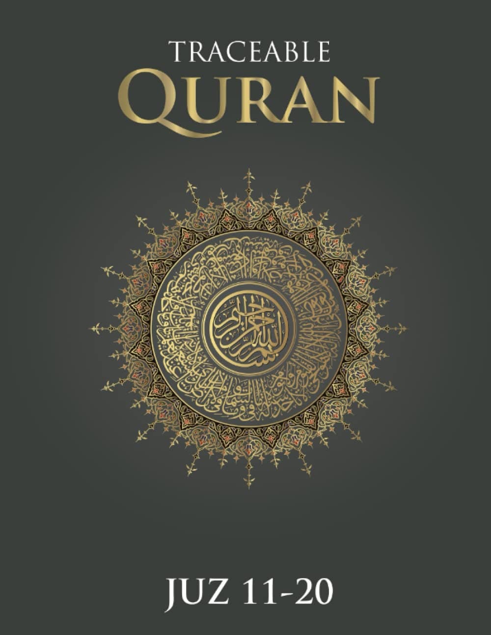 Traceable Quran: Juz 11-20